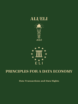 cover image of Principles for a Data Economy: Data Transactions and Data Rights